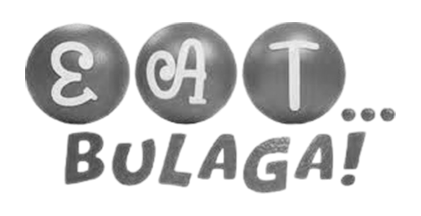 EAT BULAGA